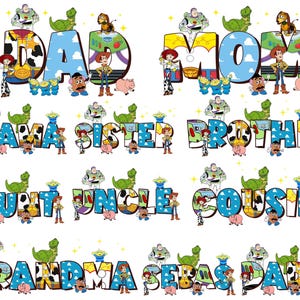 Könnte beinhalten: Farbenfrohe Grafik mit den Wörtern "DAD", "MOM", "MAMA", "SISTER", "BROTHER", "AUNT", "UNCLE", "COUSIN", "GRANDMA", "SEBAS" und "DADA" in einer verspielten Schriftart. Jeder Buchstabe ist mit Figuren aus dem Film Toy Story verziert.