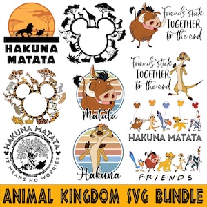 May include: A collection of colorful SVG designs featuring characters and phrases from Disney's The Lion King. Includes silhouettes of animals, the words "Hakuna Matata," and other related text. The phrase "Animal Kingdom SVG Bundle" is also present.