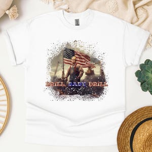 Drill Baby Drill Trump Shirt, Drill Baby Drill Sweater, Trump Shirt, MAGA, Trump 2025, Donald Trump Shirt, Trump Gifts, America Sweater