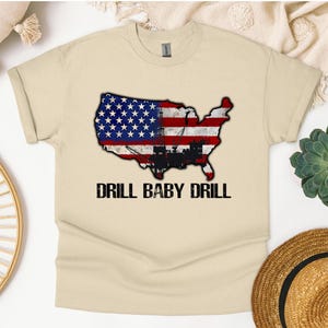 Drill Baby Drill USA Shirt, Drill Baby Drill Sweater, Trump Shirt, MAGA, Trump 2025, Donald Trump Shirt, Trump Gifts, America Sweater