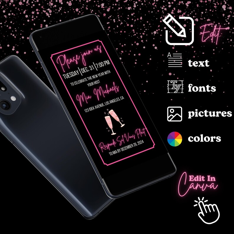 May include: A black and pink digital invitation for a New Year's Eve party. The invitation features a pink neon design with the text "Please join us" and "Tuesday Dec. 31 7:00 PM". The invitation also includes the text "To celebrate the new year with your host Mia Michaels" and "Respond by December 26, 2024".