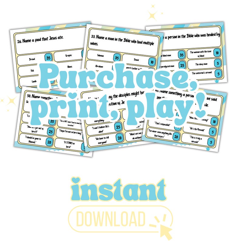 May include: A printable Bible trivia game with blue and yellow clouds and a white background. The game includes questions and answers with point values. The text on the game says "Purchase, print, play!"