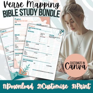 May include: A Bible study bundle with the text "Verse Mapping Bible Study Bundle." The image features printable study guides with sections for notes, reflections, and verse analysis. The guides are designed to be customized in Canva.