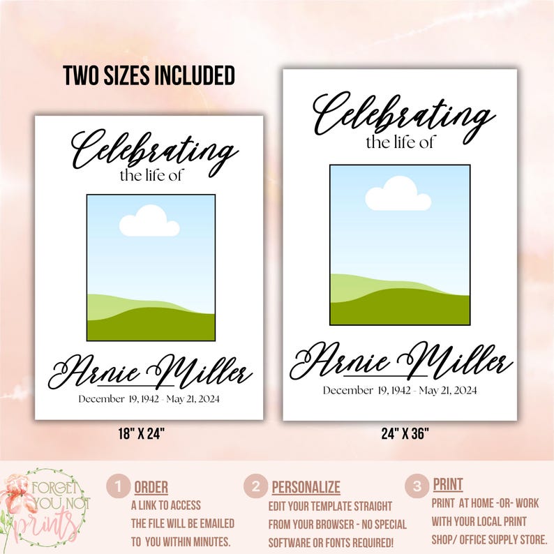 Pu&ograve; includere: Due modelli di memoriale stampabili per celebrare una vita. I modelli presentano una semplice scena di paesaggio con una nuvola e colline verdi. Il testo "Celebrating the life of" &egrave; in cima al modello, seguito dal nome "Arnie Miller" e dalle date "19 dicembre 1942 - 21 maggio 2024". I modelli sono disponibili in due dimensioni: 46 cm x 61 cm e 61 cm x 91 cm.