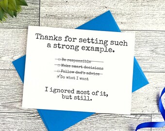 Sarcastic Father’s Day Card for Dad, I Ignored Your Advice Card, Dry Humor Father Card, Stepdad Appreciation Gift