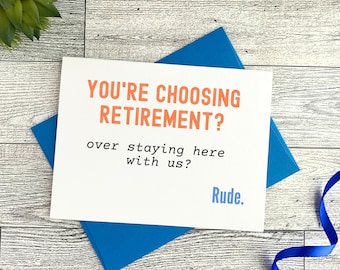 Funny Retirement Card for Coworker or Friend, Snarky Guilt Trip Goodbye, Work Friend Leaving Card, Office Humor, Job Quit Roasting Card