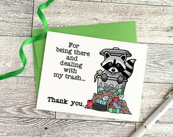 Funny Racoon Thank You Card for Friend, Raccoon Trash Humor Greeting Card, Sarcastic Appreciation Card