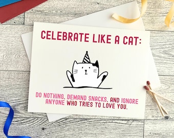 Funny Cat Lover Birthday Card, Lazy Cat Birthday Humor, Cat Themed Birthday Card for Friend, Sarcastic Cat Birthday Card for Her Him
