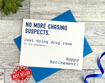 Funny Retirement Card for Police Chief, Sarcastic Police Officer Retirement Card, First Responder Retirement Card, Bold Law Enforcement Card
