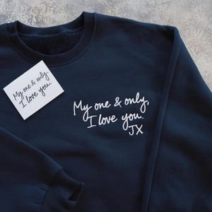 Custom Handwriting Embroidered Sweatshirt, Personalized Gift with Sleeve & Chest Text, Embroider Your Own Words, Anniversary Gift for Her