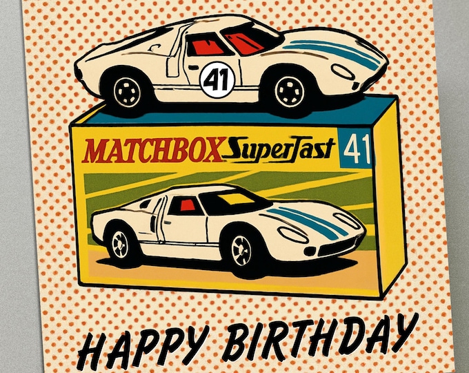 Personalised Birthday Card - Matchbox Superfast GT40