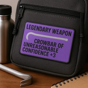Legendary Crowbar of Unreasonable Confidence +3 - dungeon crawler carl inspired - patch only