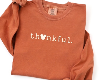 Comfort Colors® Thanksgiving Shirt, Thankful Shirt, Thanksgiving Cruise Shirt, Mickey Thanksgiving Tee, Disney Thanksgiving Shirt