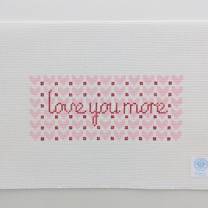 Love You More Needlepoint Canvas: Valentine's Day Beginner Friendly