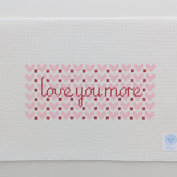 Love You More Needlepoint Canvas: Valentine's Day Beginner Friendly