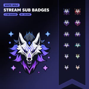 May include: Digital art featuring a white wolf head with purple and blue accents, surrounded by stars. The text reads "WHITE WOLF STREAM SUB BADGES" with options for 6 tier badges and 20+ colors. Additional wolf head designs in various colors are displayed.