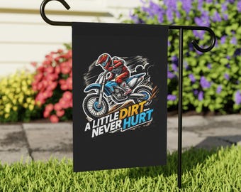 Bandiera da esterno per motociclisti di motocross: "Un po' di sporco non guasta mai" Decorazione da motocross