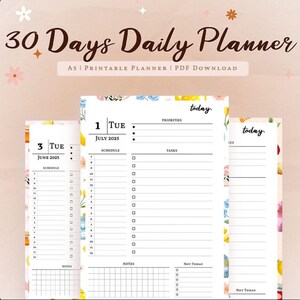 May include: A stack of printable daily planners with floral accents. The cover reads "30 Days Daily Planner." The planner pages include sections for scheduling, tasks, and notes. The text "A5 | PRINTABLE PLANNER | PDF DOWNLOAD" is also visible.