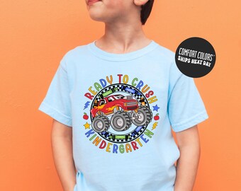 Boys Kindergarten Shirt Back To School Shirt Kindergarten Student Shirt Kids First Day Of School Shirt Kids Monster Truck Shirt School Crush