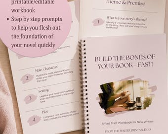 Build the Bones of Your Book | Idea Building Workbook for New Writers | Novel Writing Guide | Fiction Writing Guide for First Time Authors