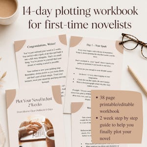 May include: A 14-day plotting workbook for first-time novelists featuring printed pages with text, a beige sticky note with bullet points, a pair of tortoiseshell glasses, and a pen. The workbook includes sections titled Congratulations, Writer and Day 1.