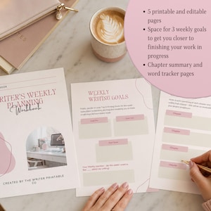 May include: A Writer's Weekly Planning Workbook with five printable and editable pages. The workbook includes sections for three weekly writing goals, chapter summaries, and word trackers, featuring a soft pink and white color scheme.