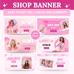 May include: A pink shop banner with the text "SHOP BANNER" and "EASY TO EDIT TEXT, COLOR AND ELEMENTS." The banner includes sections for "NEW ARRIVALS," "BEST SELLERS," "LIMITED STOCK," and "SALE," each with a "SHOP NOW" button.