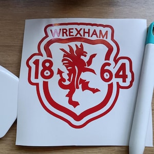 Wrexham Unofficial Logo Vinyl Decal sticker Helmet Bumper Car Laptop Van