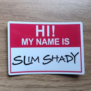 My Name Is Slim Shady Eminem Sticker Vinyl Decal WaterProof Sticker