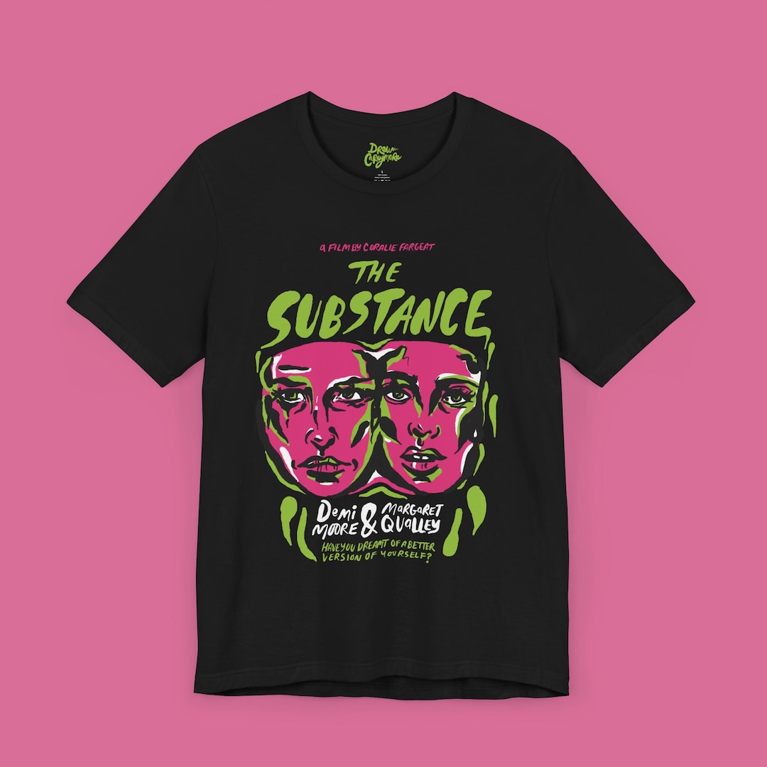 Demi Moore THE SUBSTANCE Tシャツ The Substance Unisex Tee - Horror Film Graphic T-shirt - Etsy