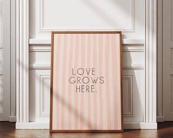 Valentine's Day  Digital Print - Minimalist Design Wall Decor Art -  Love Grows Here Quotes