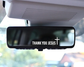 Car Mirror Decal - Thank You, Jesus