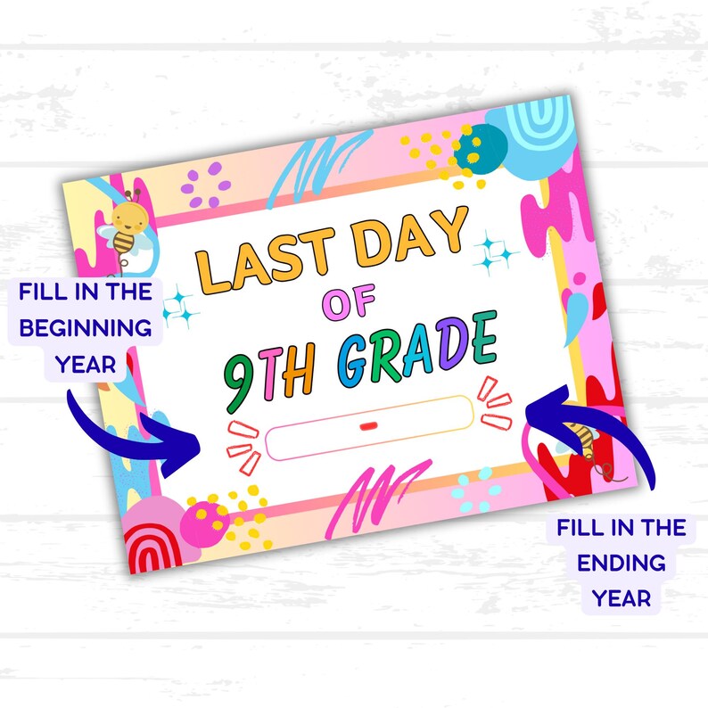 First and Last Day of School Signs, 9th Grade Printables, Back to ...