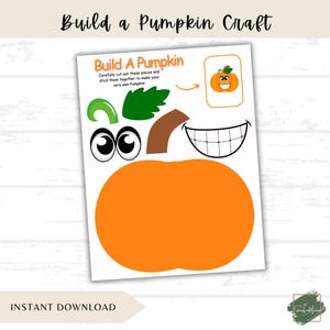 Könnte beinhalten: Ein druckbares Bastelblatt mit dem Titel "Build a Pumpkin Craft". Das Blatt zeigt eine orangefarbene Kürbisform sowie ausgeschnittene Teile für Augen, einen Stiel, ein Blatt und einen lächelnden Mund. Der Text "Build A Pumpkin" steht oben.