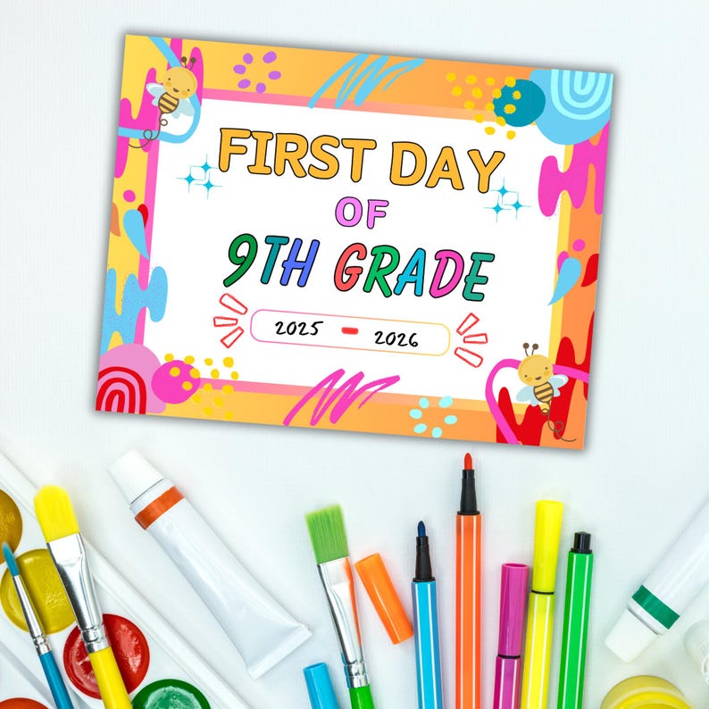First and Last Day of School Signs, 9th Grade Printables, Back to ...