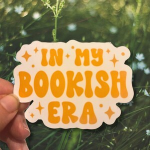 In my bookish era sticker, bookish sticker, book lover sticker, laptop sticker, kindle sticker, water bottle sticker