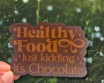 Chocolate lover sticker, chocoholic sticker, laptop sticker, kindle sticker