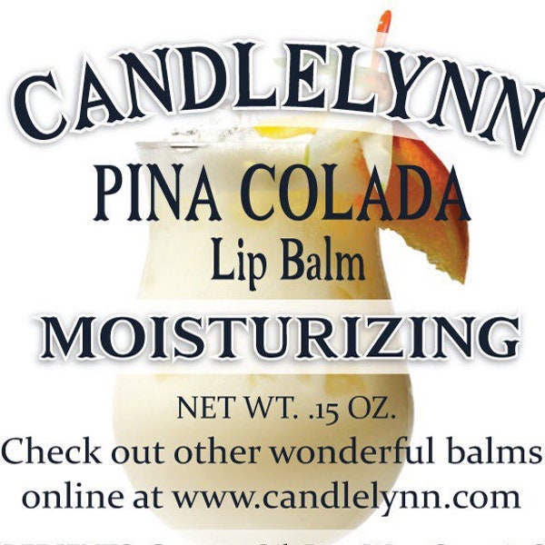 Pina Colada Lip Balm by Candle Lynn - Made with Organic Shea and Cocoa Butters