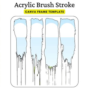 Acrylic Brush Strokes 1 | Custom Canva Frame | Sublimation, Print on Demand, DIY Shirt Mug Tote Designs