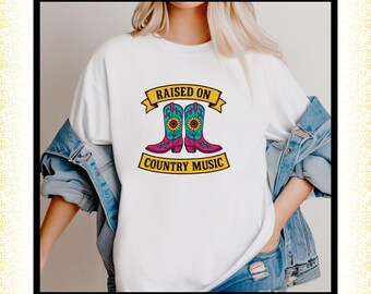 Raised On Country Music Shirt PNG: Western Cowgirl Design (Digital Download)