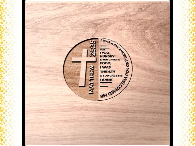 Matthew 25:35 SVG - Bible Verse CNC File - Laser Cut Engraving Template ...