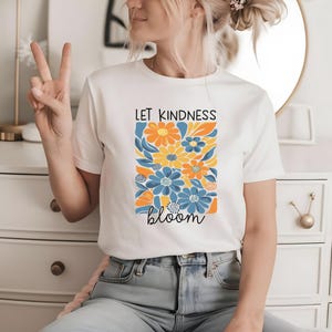 Let Kindness Bloom T-Shirt, Be Cool Be Kind Retro Flower Shirt, Be Cool Tshirt, Inspiration Women Sweater, Aesthetic Floral Kindness Tee