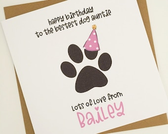 Happy Birthday To The Best Dog Auntie, Birthday Card from the Dog, Personalised Dog Aunt Birthday Card, Bestest Dog Aunty