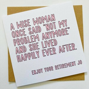 Funny Retirement Card For Women, A Wise Woman Retired Congratulations Card, Personalised Retirement Card, Colleague Leaving Work Card