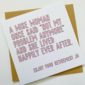 Funny Retirement Card For Women, A Wise Woman Retired Congratulations Card, Personalised Retirement Card, Colleague Leaving Work Card