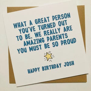 Funny Son Birthday Card from Mum and Dad, We Must Be Amazing Parents Card, Personalised Card for Son for 16th, 18th, 21st, 30th Birthday