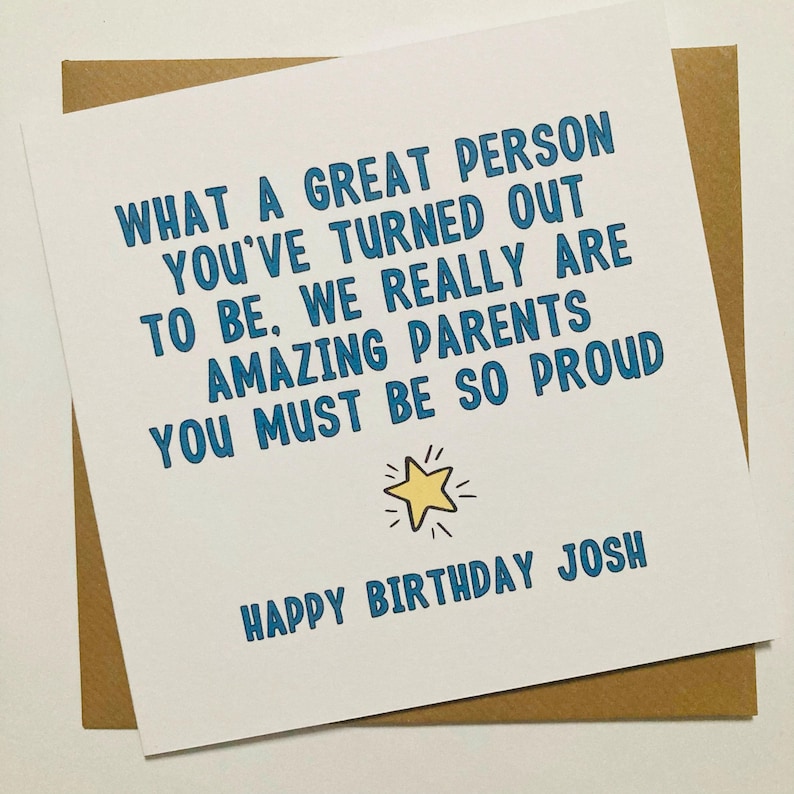 Funny Son Birthday Card from Mum and Dad, We Must Be Amazing Parents Card, Personalised Card for Son for 16th, 18th, 21st, 30th Birthday
