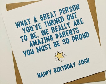 Funny Son Birthday Card from Mum and Dad, We Must Be Amazing Parents Card, Personalised Card for Son for 16th, 18th, 21st, 30th Birthday