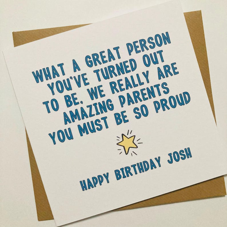 Funny Son Birthday Card from Mum and Dad, We Must Be Amazing Parents Card, Personalised Card for Son for 16th, 18th, 21st, 30th Birthday