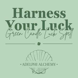 Harness Your Luck Spell